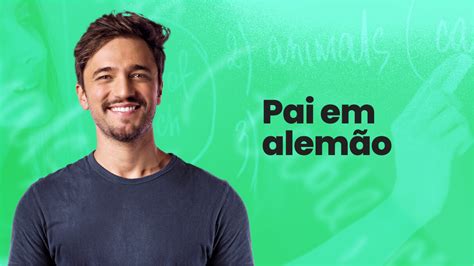 Pai em Alemão Tradução Variações e Usos