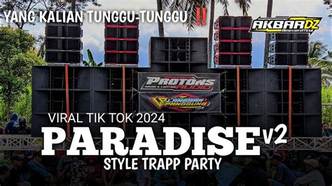 DJ TRAP X PARTY STYLE PARADISE BASS NGUK NGUK VIRAL TIK TOK 2024 YouTube