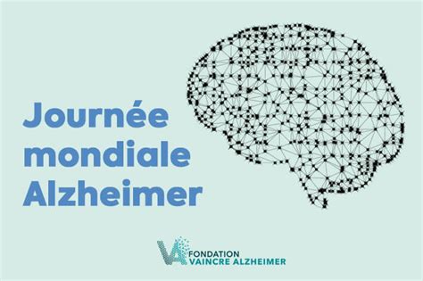 Journ E Mondiale Alzheimer Agissez Avec Fondation Vaincre Alzheimer