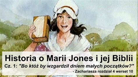 Audiobook Historia O Marii Jones I Jej Biblii Cz 1 Bo Któż By