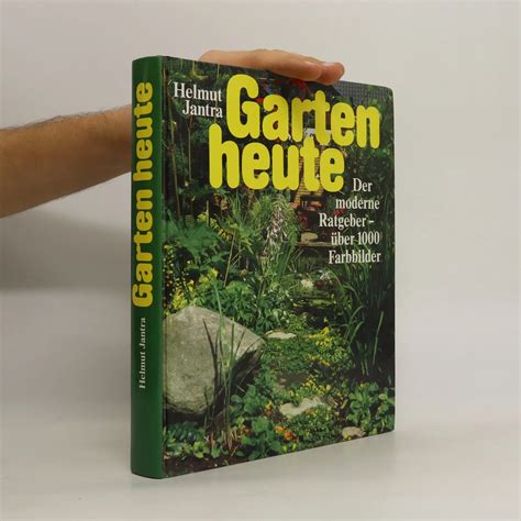 Garten Heute Helmut Jantura Knihobot Cz