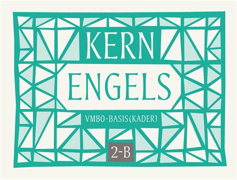 Kern Engels Leerwerkboek Vmbo Basis Kader B Boom