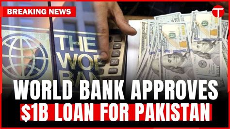 World Bank Approves 1 Billion Loan For Pakistans Dasu Hydropower Project Breaking News Youtube