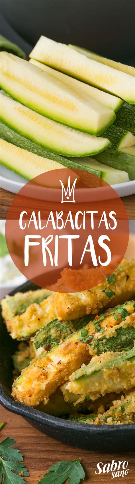 - Calabacitas fritas - Ingredientes • 4 Calabazas cortadas en tiras • ½ Taza de pan molido • ¼ ...