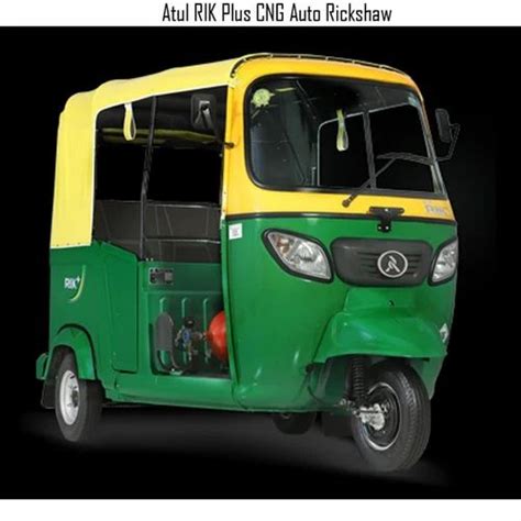 Atul RIK Plus CNG Auto Rickshaw At Rs 295000 Piece Atul Auto Rickshaw