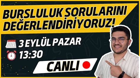 Bursluluk S Nav Sorular N De Erlendiriyoruz Canli Yayin Youtube