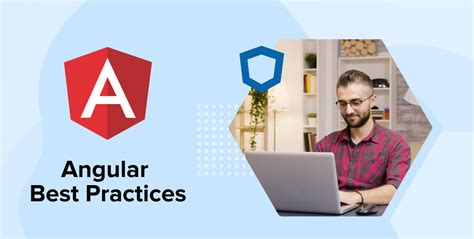 Angular Best Practices And Security Tatvasoft Blog