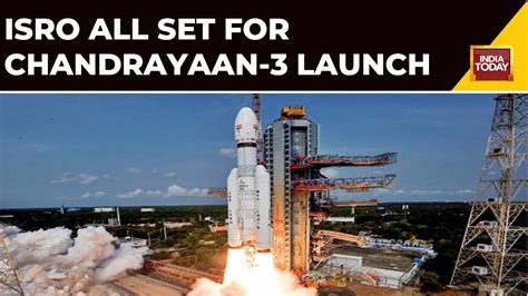 Chandrayaan 3 Launch When Will India S Lunar Spacecraft Land On The