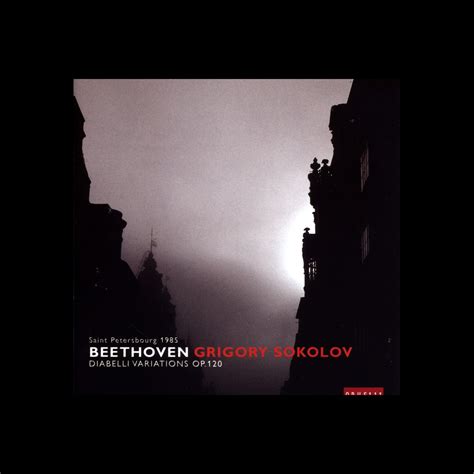 ‎Apple Music에서 감상하는 Grigory Sokolov의 Beethoven: Diabelli Variations