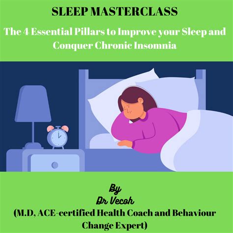 The 4 Essential Pillars to Improve Your Sleep and Conquer Chronic Insomnia
