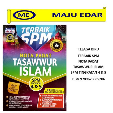 TELAGA BIRU TERBAIK SPM NOTA PADAT TASAWWUR ISLAM SPM TINGKATAN 4 5