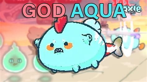 God Aqua Season Meta Aqua Aqua Plant Team Build Axie Infinity