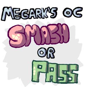 Megark S Smash Or Pass Update Yipe Tier List Community Rankings