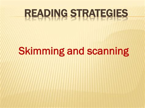 Skimming And Scanning