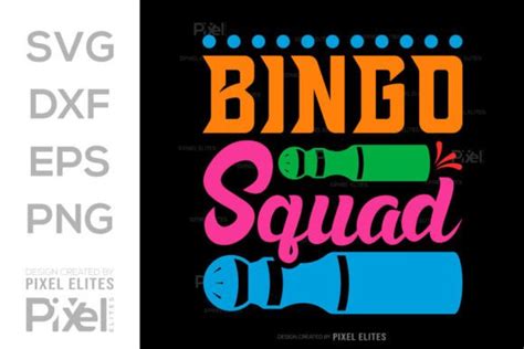 Bingo Squad Svg Bingo Game Design Graphic By Pixel Elites Creative