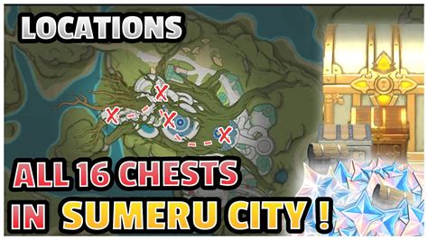 All Chests In Sumeru City Locations Genshin Impact Youtube