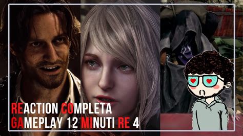 Resident Evil 4 Remake Reaction Al Gameplay Di 12 Minuti YouTube