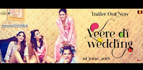 Get Ready For Crazy Entertainer ‘Veere di Wedding’ - odishabytes