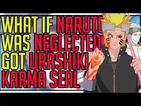 What If Naruto Had Karma Urashiki Movie YouTube