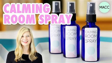 Diy Anxiety Aromatherapy Calming Room Spray Youtube