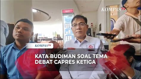 Kata Budiman Sudjatmiko Soal Tema Debat Ketiga Makanan Sehari Hari Pak