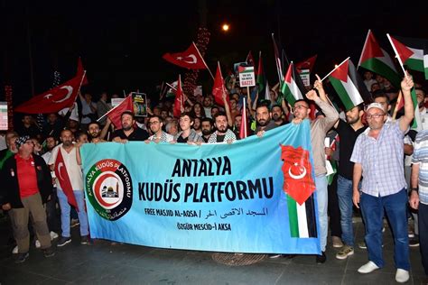 Antalya Isparta ve Burdur da İsrail in Gazze deki saldırısı protesto