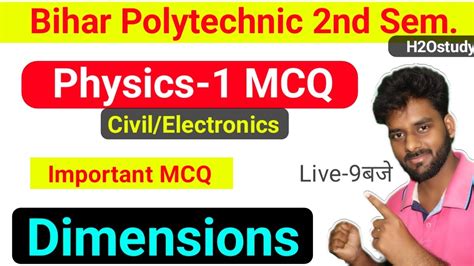 Bihar Polytechnic 2nd Semester Physics 1 Unit And Dimensions Civil