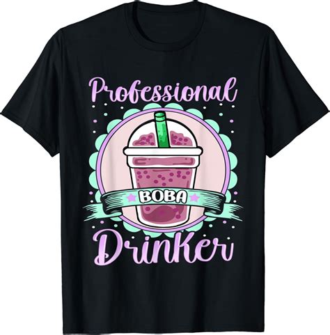 Bubble Tea Boba Professional Boba Drinker T Shirt Amazon Co Uk Clothing