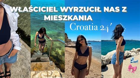 ZOSTALIŚMY WYRZUCENI Z MIESZKANIA Vlog chorwacja YouTube