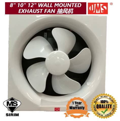 SIRIM READY STOCK UMS 8 10 12 Wall Mounted Exhaust Fan