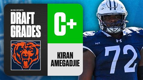 Nfl Draft Grades Bears Select Kiran Amegadjie No Overall