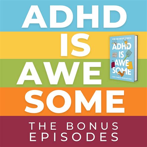 ADHD Is Awesome: Doing Better (Pt 3) - The Holderness Family Podcast