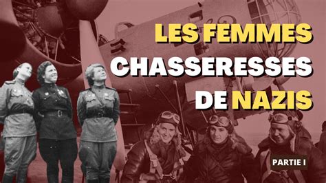 Seconde Guerre Mondiale Les Sorcières De La Nuit Les Femmes