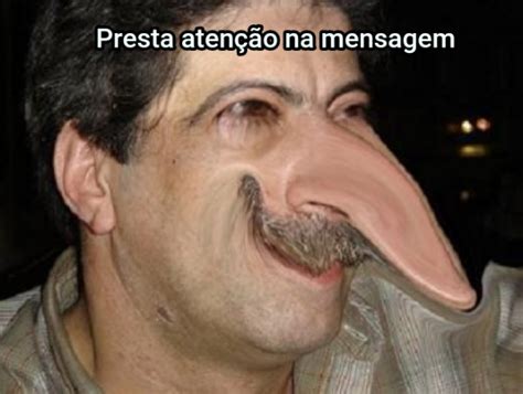 Presta Aten O Na Mensagem Generador Memes