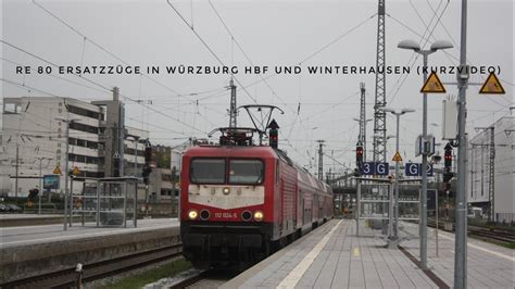 RE 80 Ersatzzüge in Würzburg Hbf und Winterhausen am 12 10 23