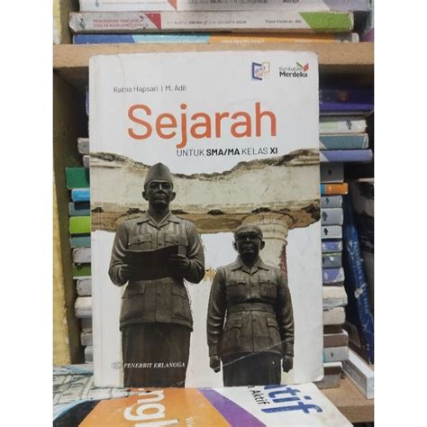 Jual Buku Sejarah Kelas 11 XI 2 Sma Ma Erlangga Kurmer Kurikulum