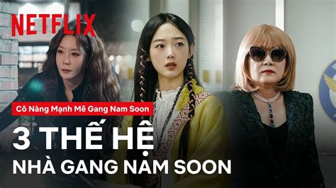 Gia đình bá đạo của Gang Nam Soon Cô nàng mạnh mẽ Gang Nam Soon