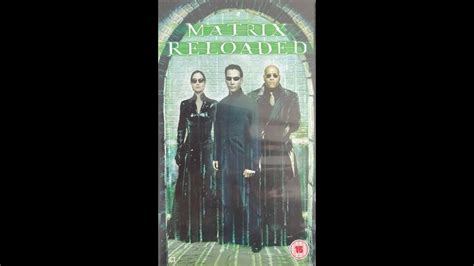 Opening To The Matrix Reloaded UK VHS 2003 YouTube