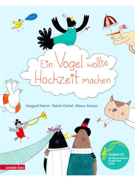 Annette betz Kinderbuch Ein Vogel wollte Hochzeit machen günstig