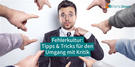 Fehlerkultur Tipps Tricks F R Den Umgang Mit Kritik Alles F R Renos