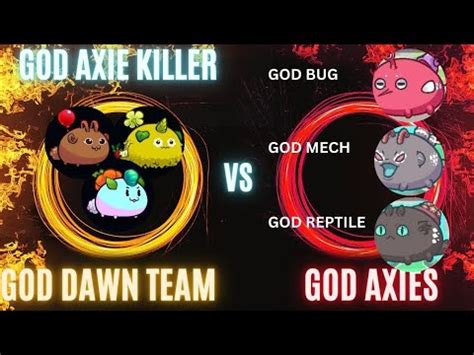 Axie Classic My God Dawn Team With Balloon Mech Vs Meta Teams With God