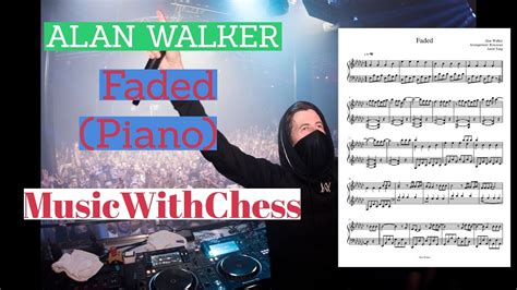 Alan Walker Faded Piano Sheet Music Lyrics Youtube