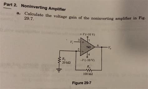 Solved Part 2 Noninverting Amplifier A Calculate The