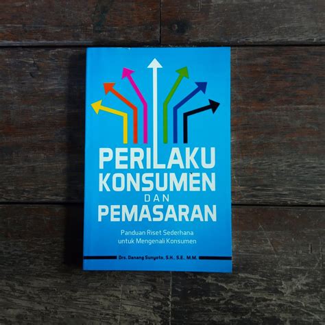 Jual Buku Referensi Perilaku Konsumen Dan Pemasaran Shopee Indonesia