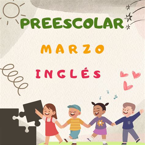 Preescolar Inglés Periodo 07 Planeación Marzo Didácticos México