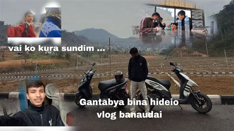 Pani Pareko Bela Kta Haru Sanga Duldai Gantabya Bina Ko Vlog Day 5