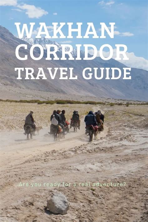 A Guide To Visiting Afghanistan S Wakhan Corridor Updated