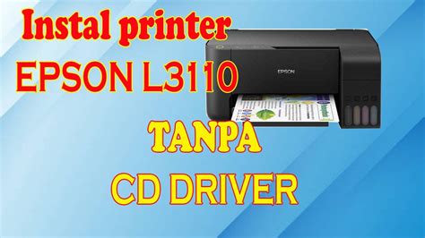 Instal Printer Epson L Tanpa Cd Driver Youtube