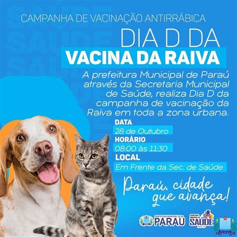 Prefeitura de Paraú Dia D da campanha de vacinação da Raiva