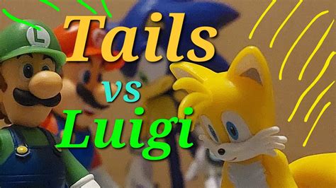 Sonic Vs Mario Part 2 Tails Vs Luigi Sonic Vs The Multiverse Youtube